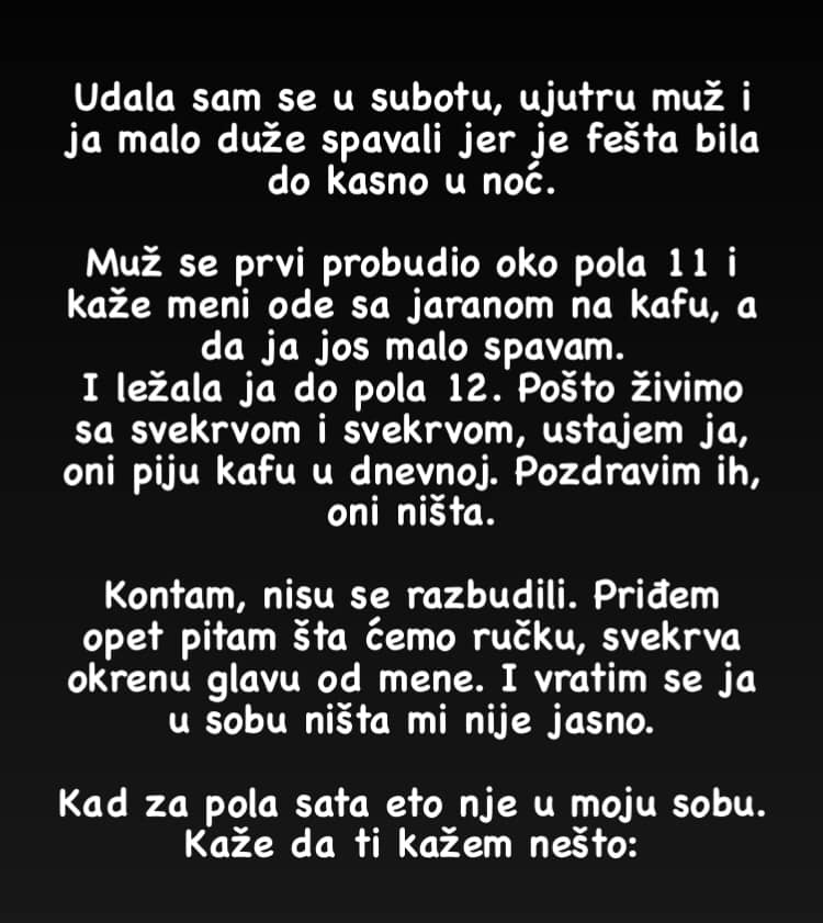 Udala sam se u subotu, ujutru muž i ja malo duže spavali jer je fešta bila do kasno u noć…. - featured image Udala sam se u subotu, ujutru muž i ja malo duže spavali jer je fešta bila do kasno u noć…. - featured image