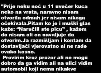 “Prije par noći oko 11 sati navečer neko kuca na vrata… ŠOK” “Prije par noći oko 11 sati navečer neko kuca na vrata… ŠOK” - featured image