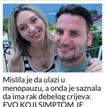 Mislila je da ulazi u menopauzu, a onda je saznala da ima rak debelog crijeva: to su bili prvi simptomi koje je osjetila Mislila je da ulazi u menopauzu, a onda je saznala da ima rak debelog crijeva: to su bili prvi simptomi koje je osjetila - featured image