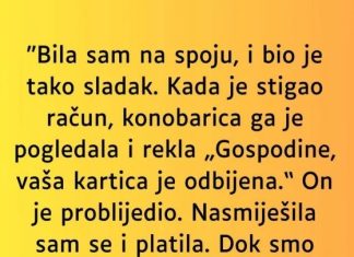 “Bila sam na spoju, i bio je tako sladak…”