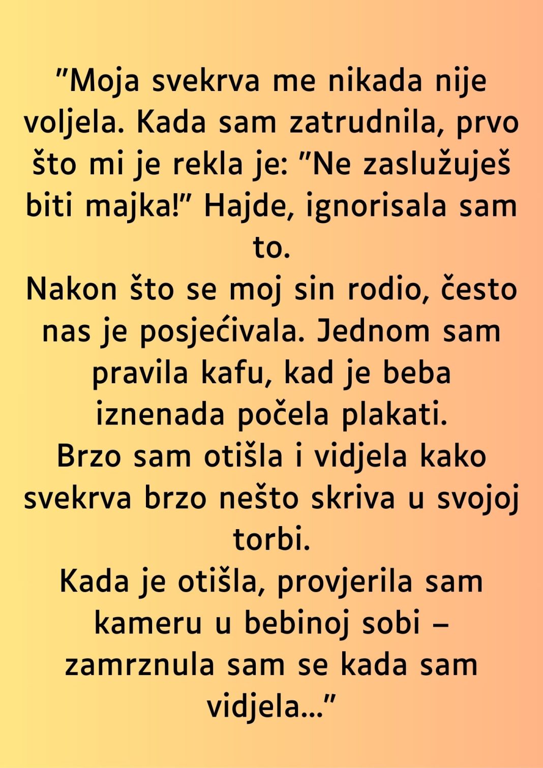 “Moja svekrva me nikada nije voljela…” - featured image