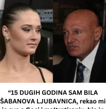 15 DUGlH G0DlNA SAM BlLA ŠABAN0VA LJUBAVNlCA: REKA0 Ml JE SVE 0 Goci i maItretiranju, bio je žrtva”: Cuca otkrila kroz šta je Šaban prolazio…. 15 DUGlH G0DlNA SAM BlLA ŠABAN0VA LJUBAVNlCA: REKA0 Ml JE SVE 0 Goci i maItretiranju, bio je žrtva”: Cuca otkrila kroz šta je Šaban prolazio…. - featured image