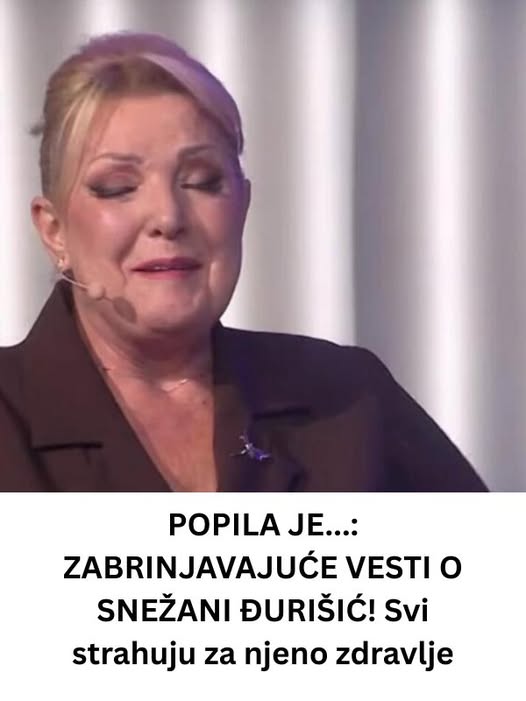 ZABRINJAVAJUĆE VESTI O SNEŽANI ĐURIŠIĆ! Svi strahuju za njeno zdravlje - featured image