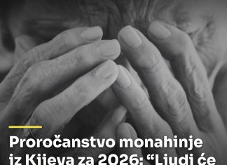 Proročanstvo monahinje iz Kijeva za 2026: “Ljudi će bežati sa mesta na mesto tražeći spas, a ovo je najgora stvar koja će zadesiti čovečanstvo” Proročanstvo monahinje iz Kijeva za 2026: “Ljudi će bežati sa mesta na mesto tražeći spas, a ovo je najgora stvar koja će zadesiti čovečanstvo” - featured image