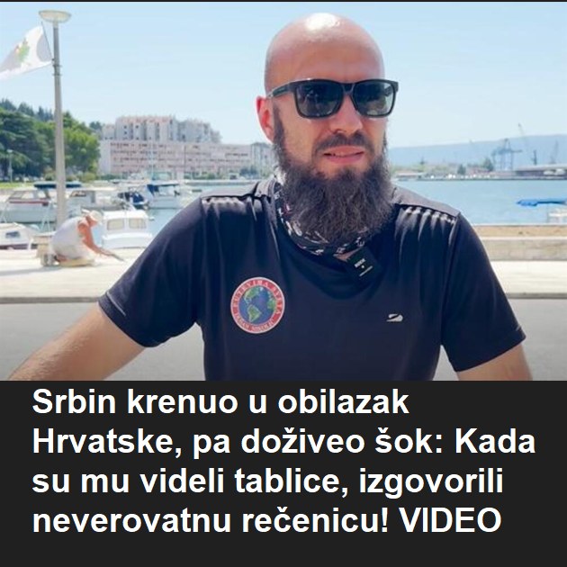 Srbin krenuo u obilazak Hrvatske, pa doživeo šok: Kada su mu videli tablice, izgovorili neverovatnu rečenicu! VIDEO - featured image