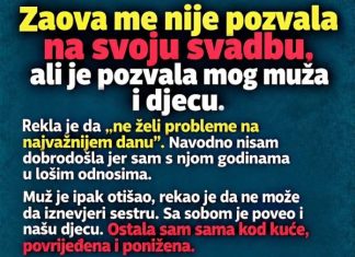 Zaova me nije pozvala na svoju svadbu, ali je pozvala mog muža i djecu Zaova me nije pozvala na svoju svadbu, ali je pozvala mog muža i djecu - featured image