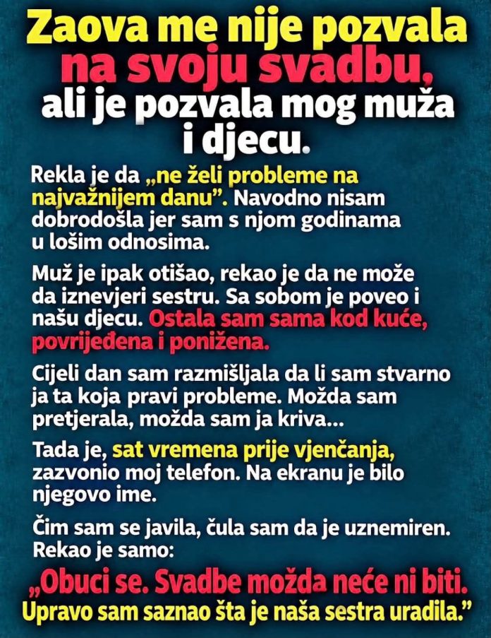 Zaova me nije pozvala na svoju svadbu, ali je pozvala mog muža i djecu - featured image Zaova me nije pozvala na svoju svadbu, ali je pozvala mog muža i djecu - featured image