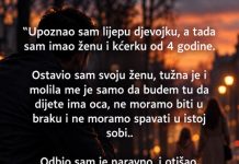 “Upoznao sam lijepu djevojku, a tada sam imao ženu i kćerku od 4 godine” “Upoznao sam lijepu djevojku, a tada sam imao ženu i kćerku od 4 godine” - featured image
